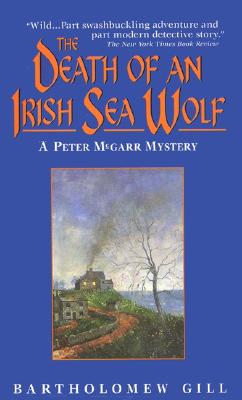 The Death of an Irish Sea Wolf (Peter McGarr Mysteries)