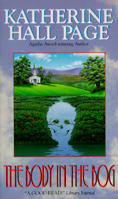 The Body in the Bog: A Faith Fairchild Mystery