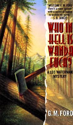 Who in Hell is Wanda Fuca
