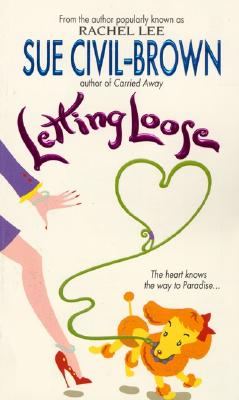 Letting Loose (Avon Light Contemporary Romances)