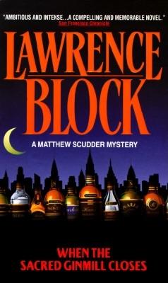 Image for When the Sacred Ginmill Closes (Matthew Scudder Mysteries (Paperback))