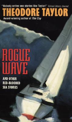 Rogue Wave: And Other Red-Blooded Sea Stories (An Avon Flare Book)