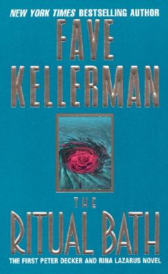 The Ritual Bath (Decker/Lazarus Novels)