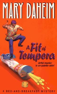 A Fit of Tempera (Bed-And-Breakfast Mysteries)