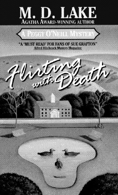 Flirting with Death (Peggy O'Neill Mysteries, Book 8)