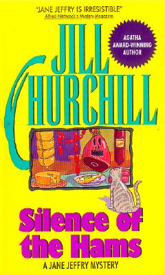 Image for Silence of the Hams (Jane Jeffry Mysteries, No. 7)