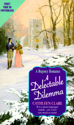 A Delectable Dilemma; A Delectable Dilemma