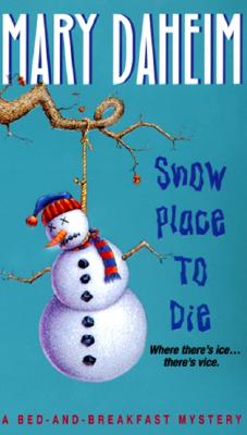 Image for Snow Place to Die: A Bed-and-Breakfast Mystery (Bed-and-Breakfast Mysteries)