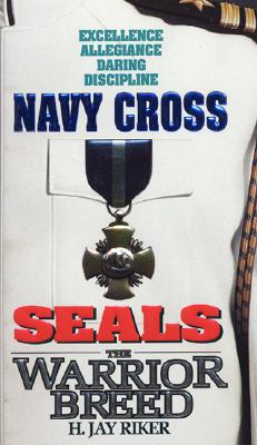 Navy Cross (Seals: The Warrior Breed, Book 4)