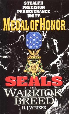 Medal of Honor (Seals: The Warrior Breed, Book 5)