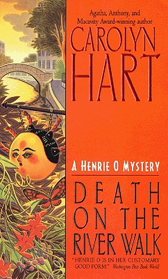 Death on the River Walk: A Henrie O. Mystery