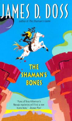 The Shaman's Bones (Shaman Mysteries (Paperback))