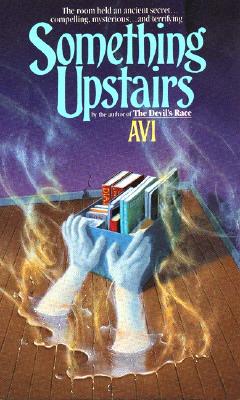 Something Upstairs (Avon Camelot Books)