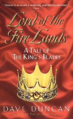 Image for Lord of the Fire Lands: A Tale of the King's Blades