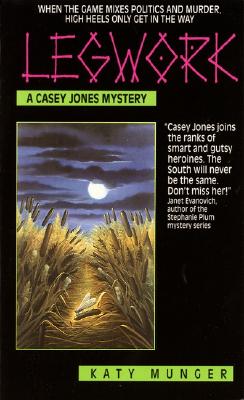 Legwork (Casey Jones Mysteries #1)