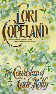Image for The Courtship of Cade Kolby