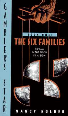 The Six Families (Gambler's Star, No 1)
