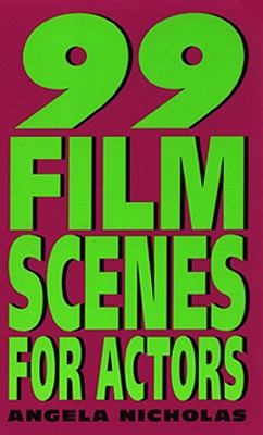 Image for 99 Film Scenes for Actors