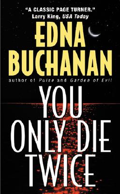 Image for You Only Die Twice You Only Die Twice