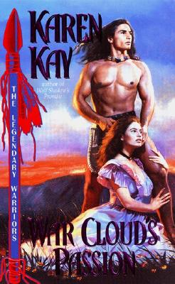 War Cloud's Passion (Legendary Warriors)