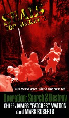 Seals Top Secret: Operation Search and Destroy