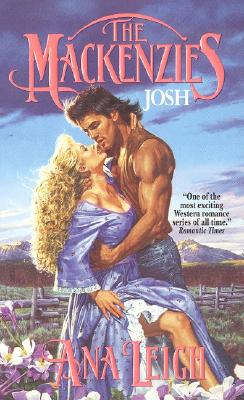 The Mackenzies: Josh (An Avon Romance)