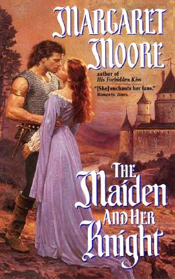 Image for The Maiden and Her Knight (The Maiden and Her Knight Series, Book 1)