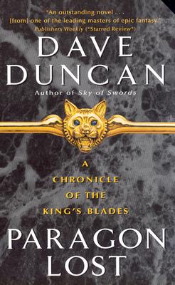 Image for Paragon Lost: A Chronicle of the King's Blades (Chronicle of the King's Blades Series, 1)