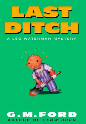 Last Ditch: A Leo Waterman Mystery
