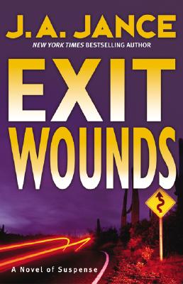 Exit Wounds (Joanna Brady Mysteries, Book 11)