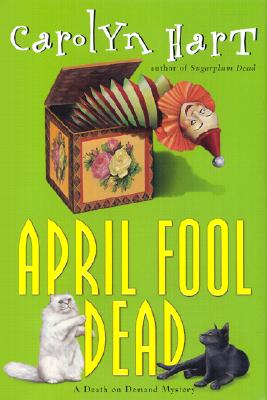 Image for April Fool Dead (Death on Demand Mysteries, No. 13)