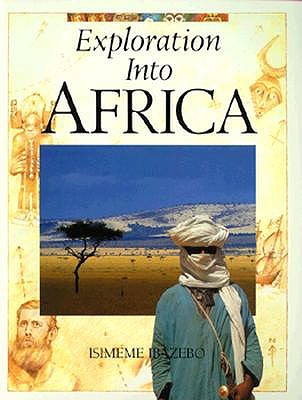 Image for Exploration into Africa Exploration into Africa