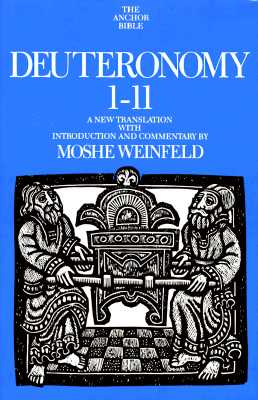 Deuteronomy 1-11 (Anchor Bible Series)