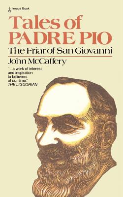 Image for Tales of Padre Pio: The Friar of San Giovanni