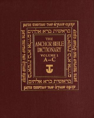 Image for The Anchor Bible Dictionary, Vol. 1: A-C The Anchor Bible Dictionary, Vol. 1: A-C