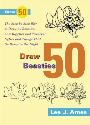 Image for Draw 50 Beasties Draw 50 Beasties