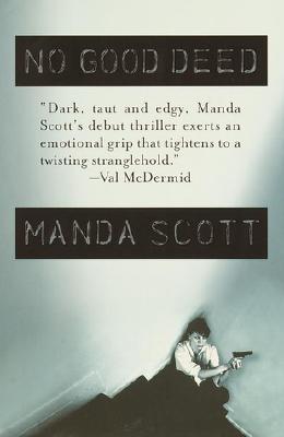 NO GOOD DEED (Sonora Blair Mysteries)