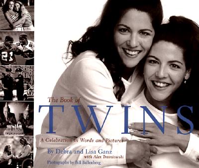 Image for The Book of Twins: A Celebration in Words and Pictures