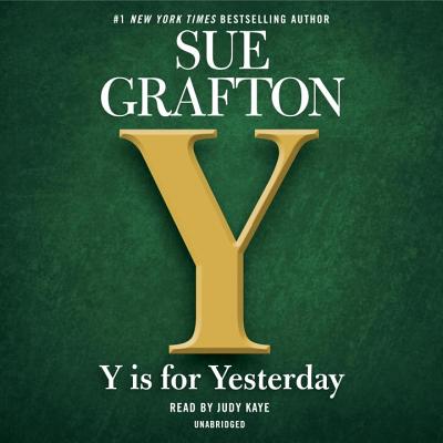 Y is for Yesterday (A Kinsey Millhone Novel)
