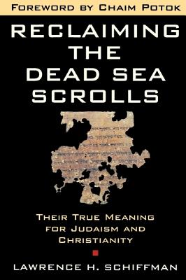 Image for Reclaiming the Dead Sea Scrolls (Anchor Bible Reference Library)
