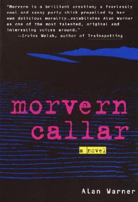 Morvern Callar (Morvern Callar Cycle)
