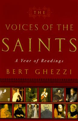 Voices of the Saints: A Year of Readings