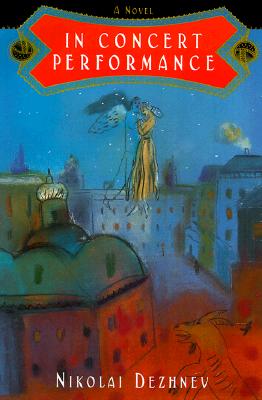 IN CONCERT PERFORMANCE - A NOVEL