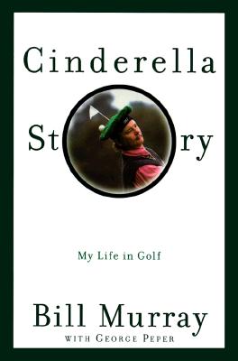 Image for Cinderella Story: My Life in Golf