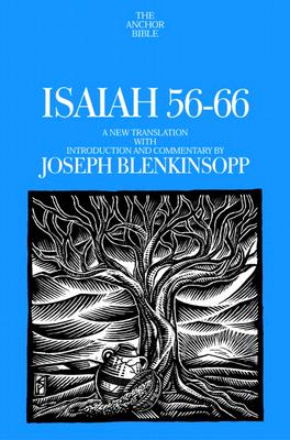 Isaiah 56-66: A New Translation with Introduction and Commentary (Anchor Bible)