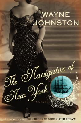 The Navigator of New York: A Novel
