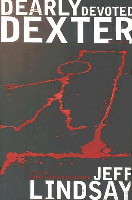 Dearly Devoted Dexter