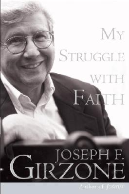 Image for MY STRUGGLE WITH FAITH