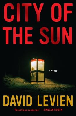 City of the Sun: A Novel