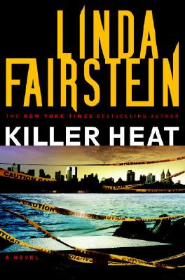 Killer Heat [Hardcover] Fairstein, Linda